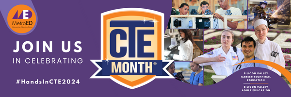 Promotional banner for Career Technical Education (CTE) Month by MetroED